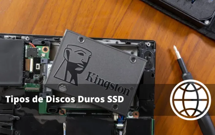 Tipos de Discos Duros SSD