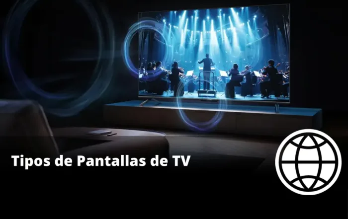 Tipos de Pantallas de TV