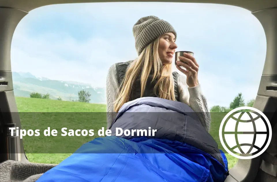 Tipos de Sacos de Dormir