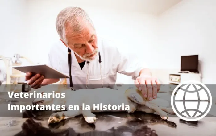 Veterinarios Importantes en la Historia