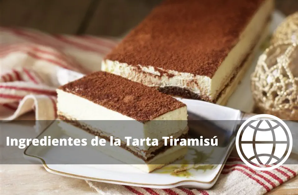 Ingredientes de la Tarta Tiramisú