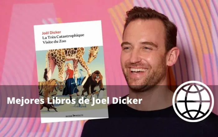 Mejores Libros de Joel Dicker