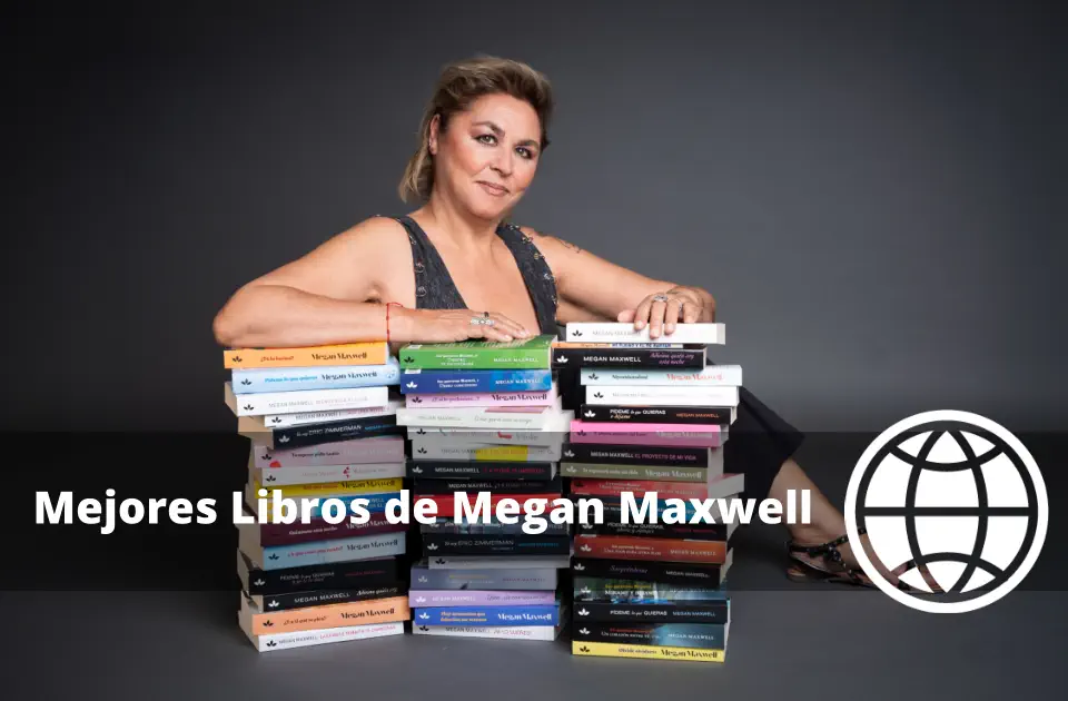 Mejores Libros de Megan Maxwell