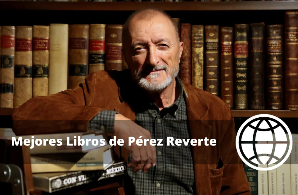 Mejores Libros de Pérez Reverte