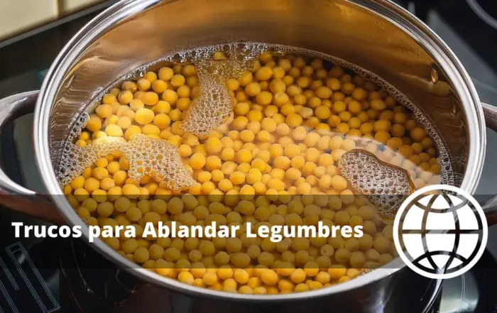 Trucos para Ablandar Legumbres