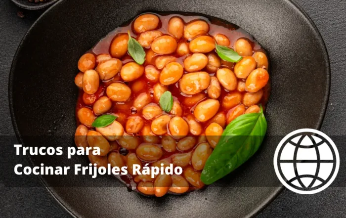 Trucos para Cocinar Frijoles Rápido