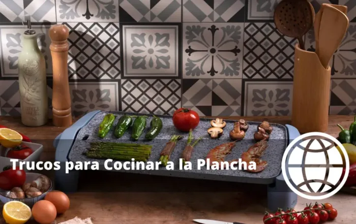 Trucos para Cocinar a la Plancha