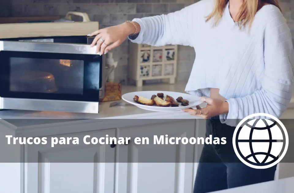 Trucos para Cocinar en Microondas