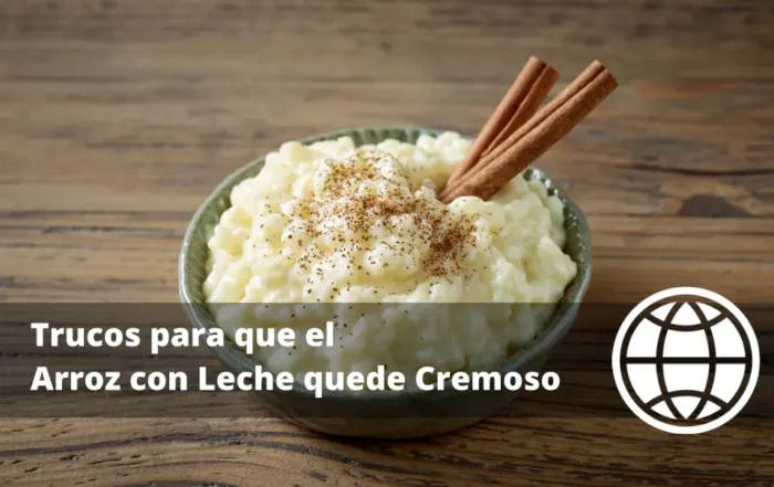 Trucos para que el Arroz con Leche quede Cremoso pero no Aguado