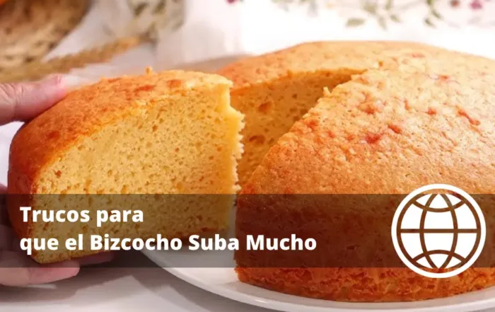 Trucos para que el Bizcocho Suba Mucho