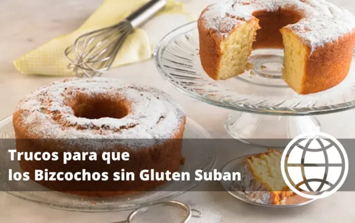 Trucos para que los Bizcochos sin Gluten Suban