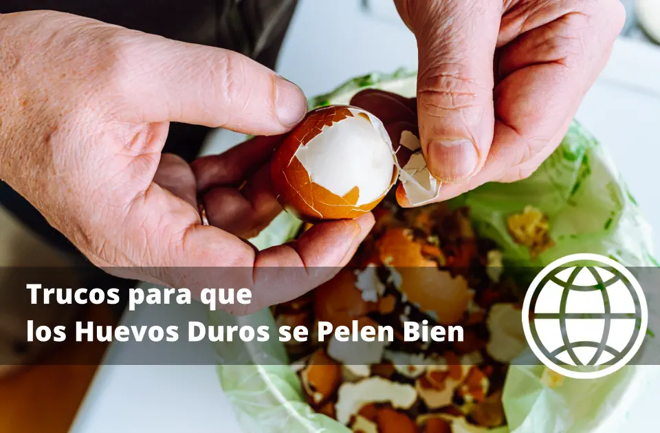 Trucos para que los Huevos Duros se Pelen Bien