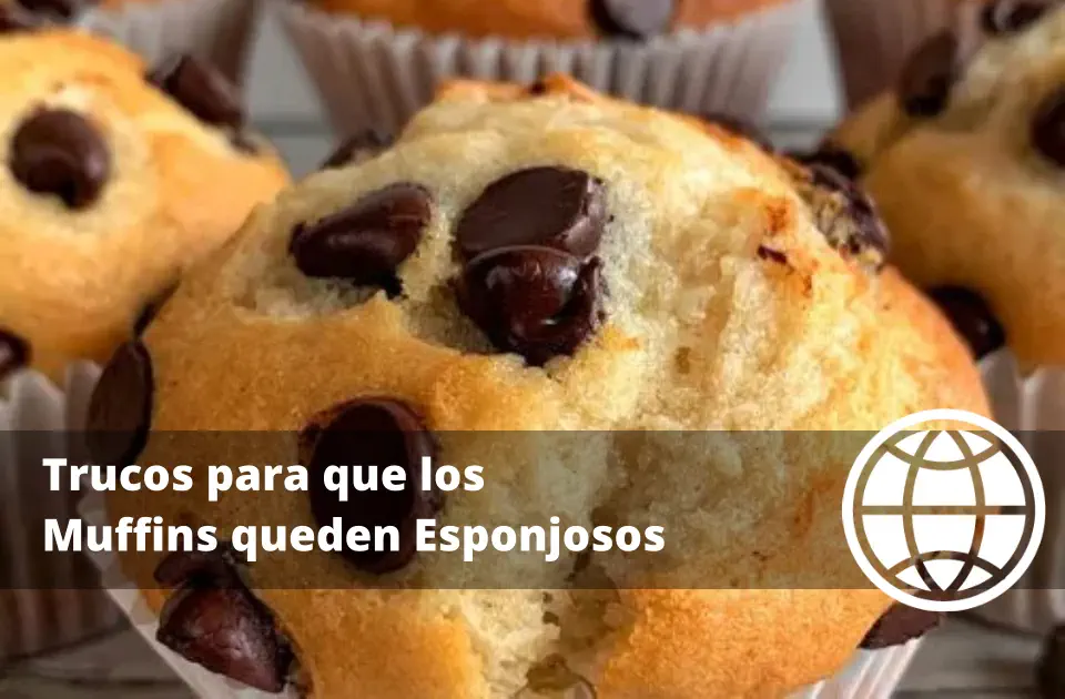 Trucos para que los Muffins queden Esponjosos