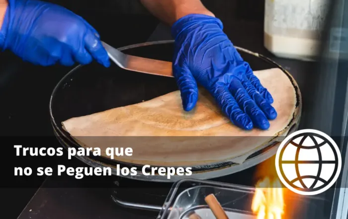 Trucos para que no se Peguen los Crepes