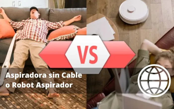 Aspiradora sin Cable o Robot Aspirador Quién Limpia Mejor