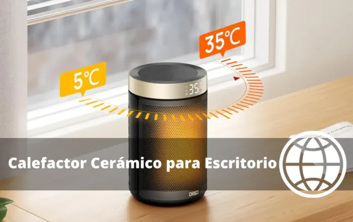 Calefactor Cerámico para Escritorio Seguridad Consumo y Termostato