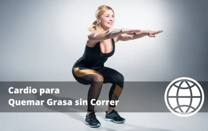 Cardio para Quemar Grasa sin Correr