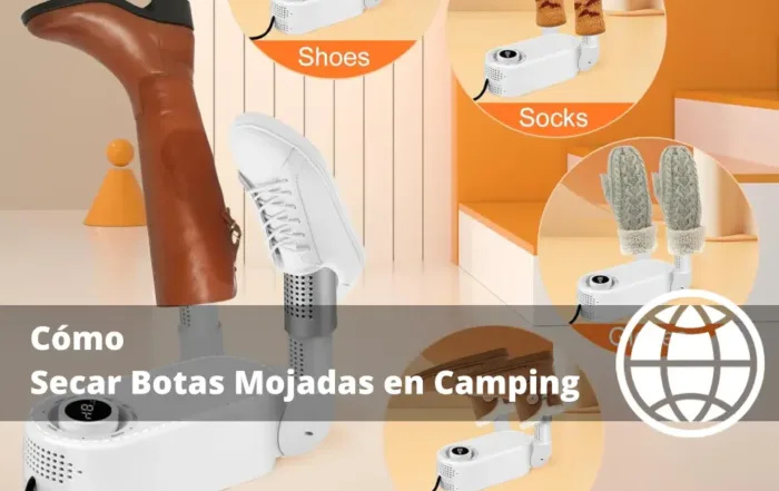 Cómo Secar Botas Mojadas en Camping sin Deformarlas