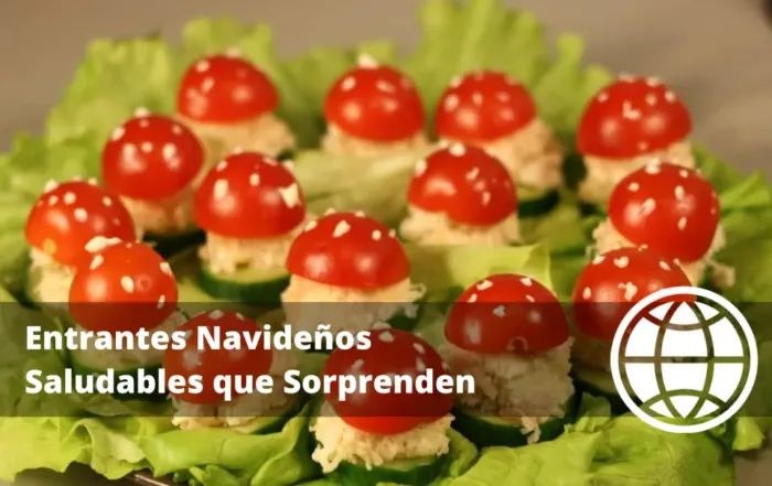 Entrantes Navideños Saludables que Sorprenden