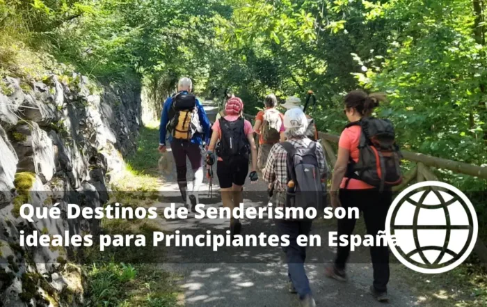 Qué Destinos de Senderismo son ideales para Principiantes en España