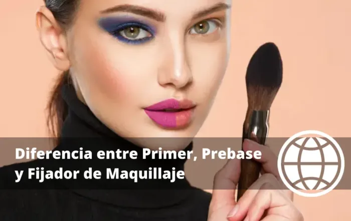 Qué Diferencia hay entre Primer Prebase y Fijador de Maquillaje