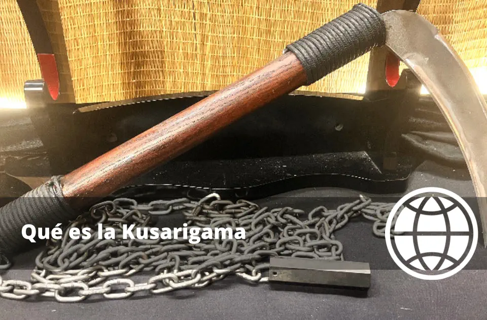 Qué es la Kusarigama la Hoz con Cadena más Temida