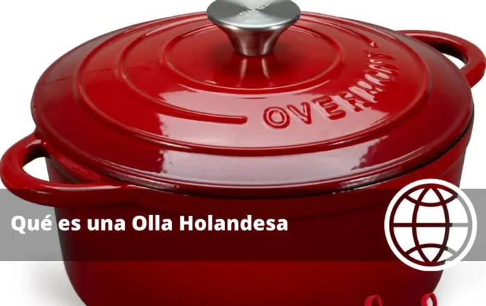 Qué es una Olla Holandesa
