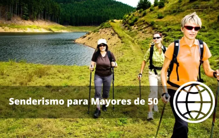 Senderismo para Mayores de 50 Adaptación Bastones y Prevención de Lesiones