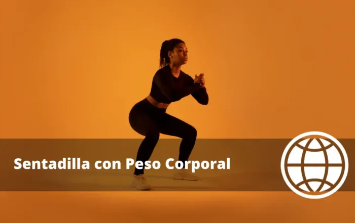 Sentadilla con Peso Corporal Cómo Mejorar Movilidad y Profundidad