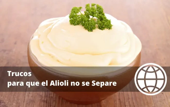 Trucos para que el Alioli no se Separe