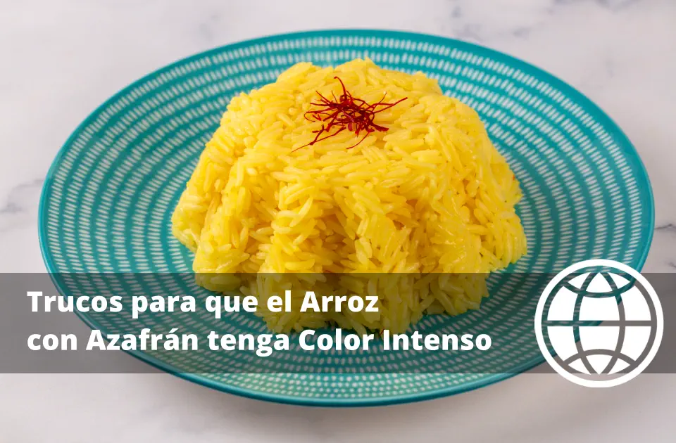 Trucos para que el Arroz con Azafrán tenga Color Intenso