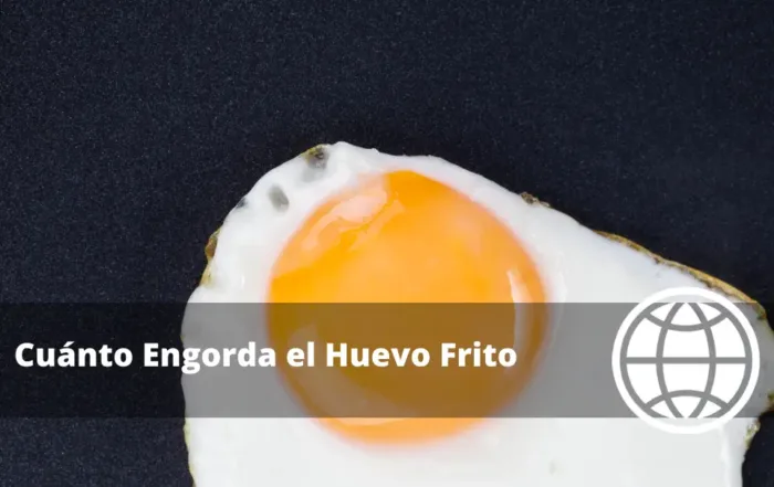 Cuánto Engorda el Huevo Frito