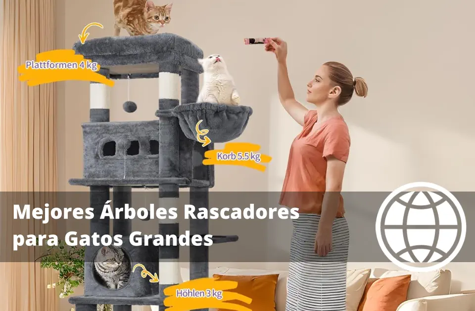 Mejores Árboles Rascadores para Gatos Grandes