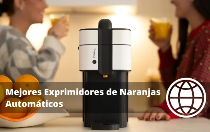 Mejores Exprimidores de Naranjas Automáticos