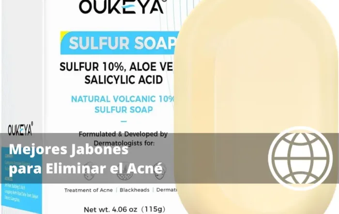 Mejores Jabones para Eliminar el Acné