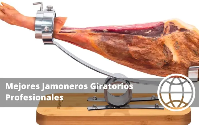 Mejores Jamoneros Giratorios