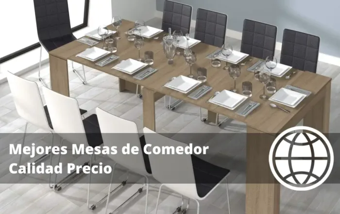 Mejores Mesas de Comedor Calidad Precio