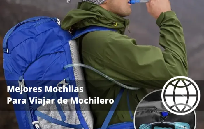 Mejores Mochilas Para Viajar de Mochilero