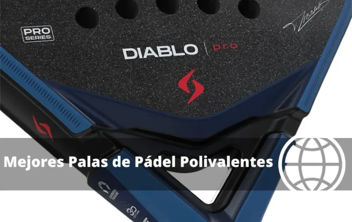 Mejores Palas de Pádel Polivalentes