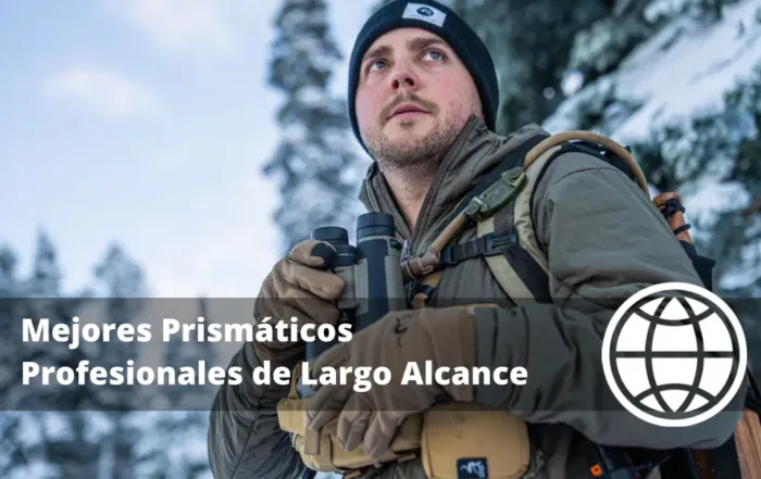 Mejores Prismáticos Profesionales de Largo Alcance