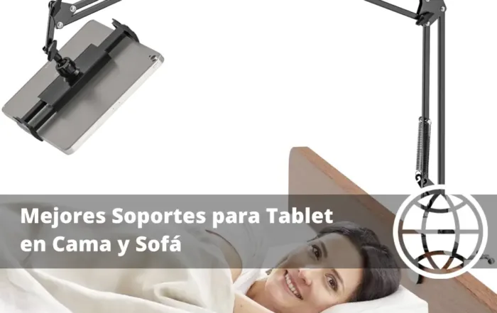 Mejores Soportes para Tablet en Cama