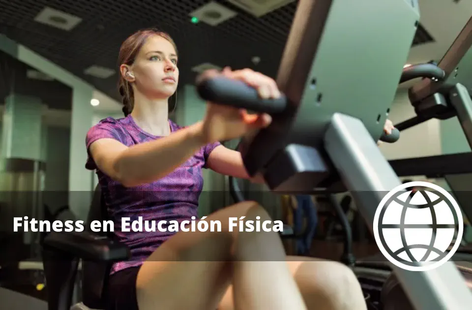 Qué es el Fitness en Educación Física