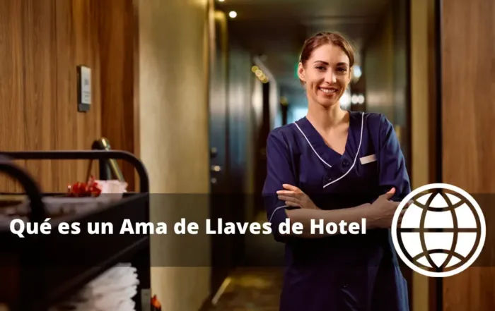 Qué es un Ama de Llaves de Hotel