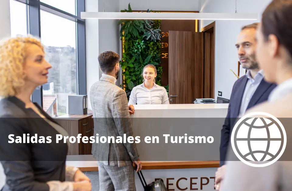 Salidas Profesionales en Turismo