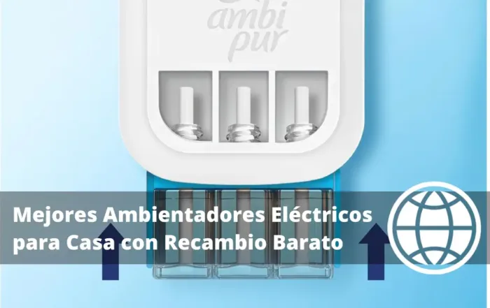 Mejores Ambientadores Eléctricos para Casa con Recambio Barato