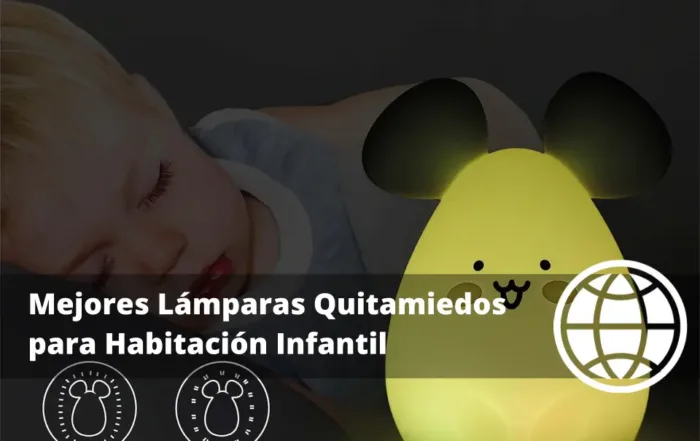 Mejores Lámparas Quitamiedos para Habitación Infantil