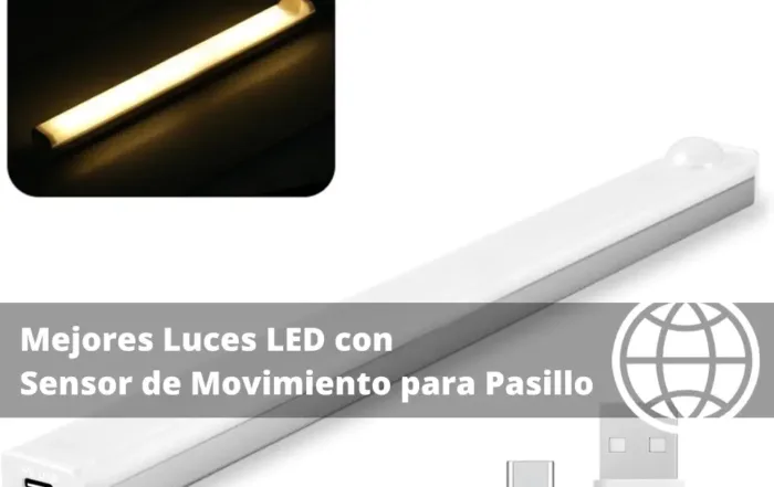 Mejores Luces LED con Sensor de Movimiento para Pasillo