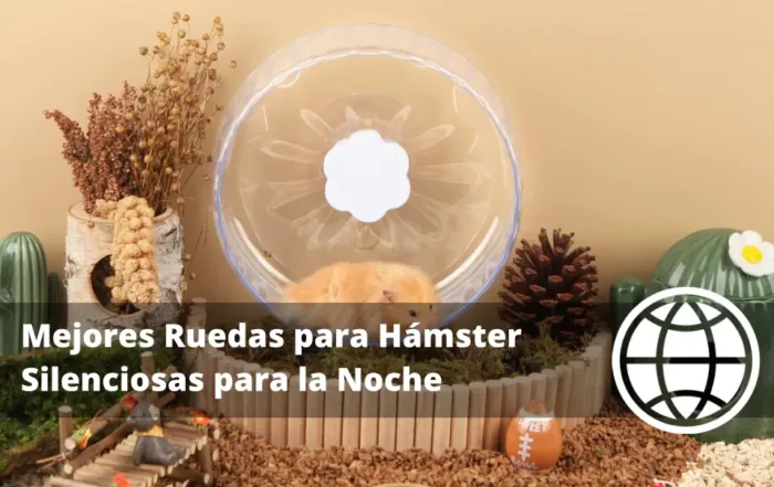 Mejores Ruedas para Hámster Silenciosas para la Noche