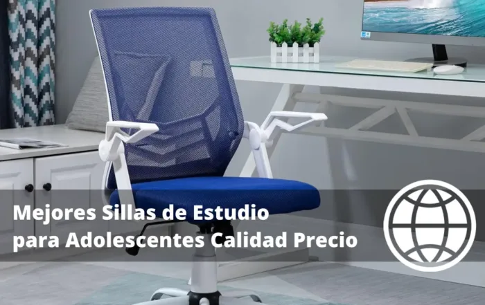 Mejores Sillas de Estudio para Adolescentes Calidad Precio
