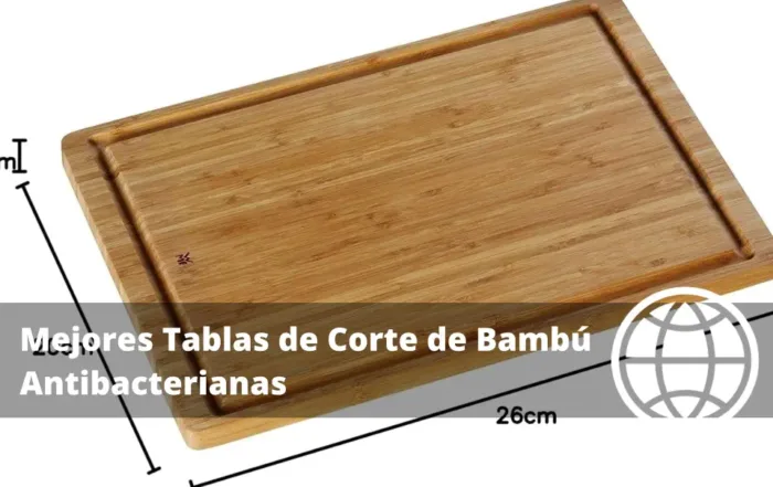 Mejores Tablas de Corte de Bambú Antibacterianas